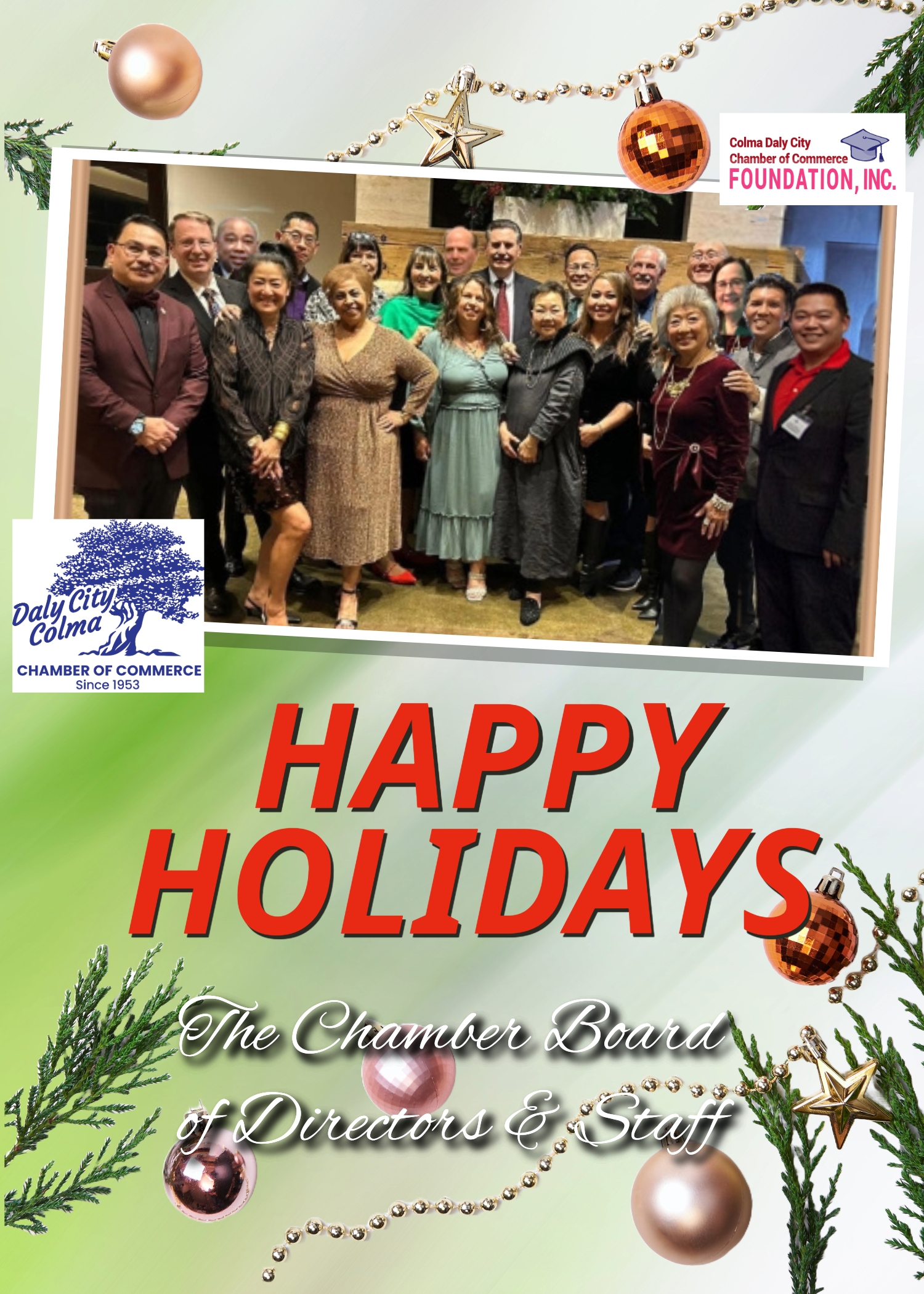 The Chamber Board and Staff wish  you a Happy Holiday Season and Prosperous 2025.